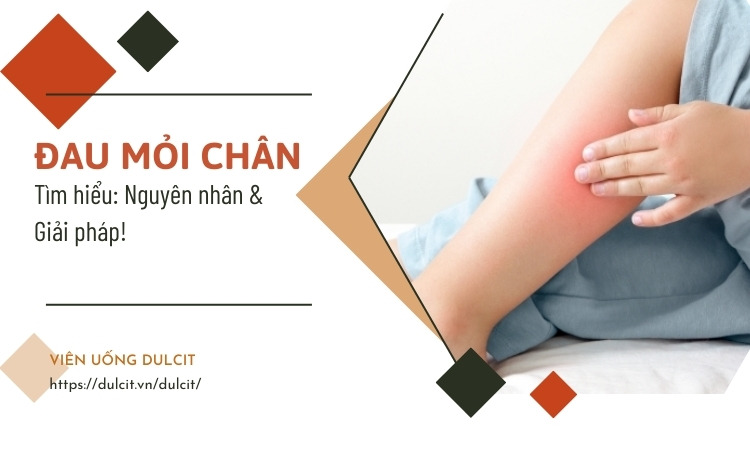 Thường xuyên đau mỏi chân là bệnh gì? Phải làm sao?