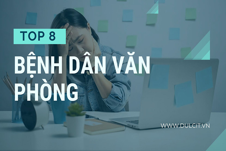 benh-dan-van-phong